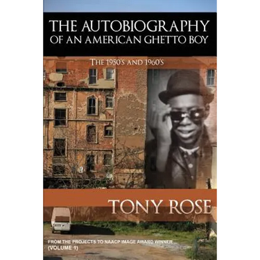 The Autobiography of an American Ghetto Boy - The 1950's and 1960's