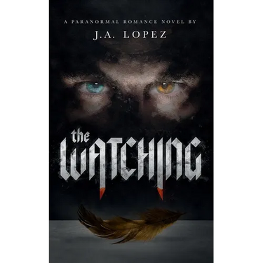 The Watching: A Paranormal Romance Novel