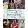 The Dictionary of British Women Artists