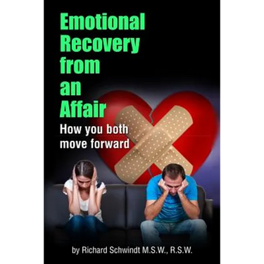 Emotional Recovery from an Affair: How you both move forward