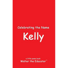 Celebrating the Name Kelly