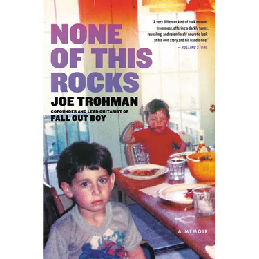 None of This Rocks: A Memoir