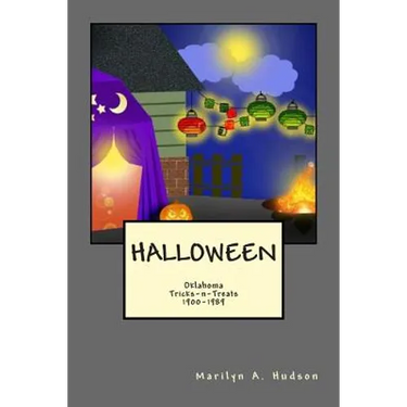Halloween: Oklahoma Treats-n-Tricks, 1900-1980
