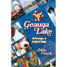 Geauga Lake - Always a Funtime