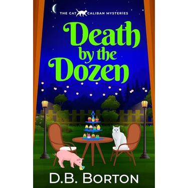 Death by the Dozen: A witty and addictive cozy murder mystery
