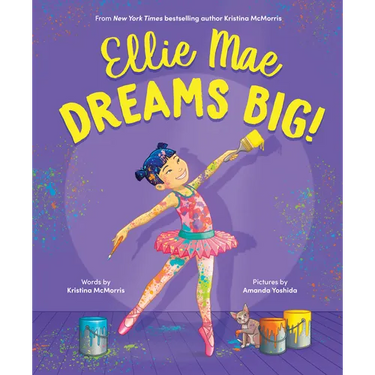 Ellie Mae Dreams Big!
