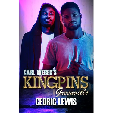Carl Weber's Kingpins: Greenville
