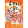 Sitting on the Toolbox: Buddha's Wisdom for a Joyful Life