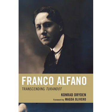 Franco Alfano: Transcending Turandot