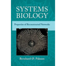 Systems Biology: Properties of Reconstructed Networks