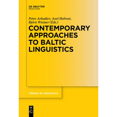 Contemporary Approaches to Baltic Linguistics
