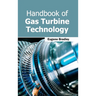 Handbook of Gas Turbine Technology