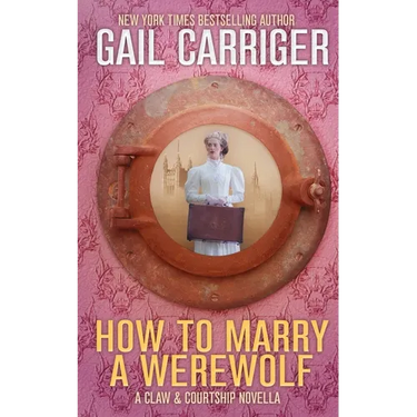 How To Marry A Werewolf: A Claw & Courtship Novella