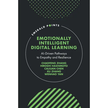 Emotionally Intelligent Digital Learning: Ai-Driven Pathways to Empathy and Resilience
