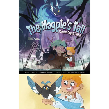 The Magpie's Tail: A Swedish Graphic Folktale