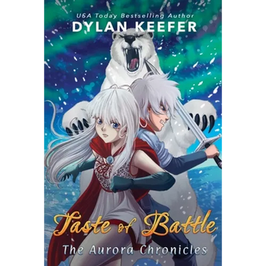 Taste of Battle: A Coming of Age Middle Grade Fantasy Novel