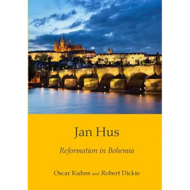 Jan Hus: Reformation in Bohemia