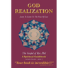God Realization: Learn to Listen to the Voice of Love - The Gospel of Rev. Phil