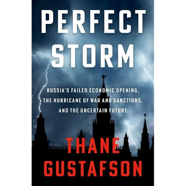 Perfect Storm: Russia's Failed Economic Opening, the Hurricane of War and Sanctions, and the Uncertain Future