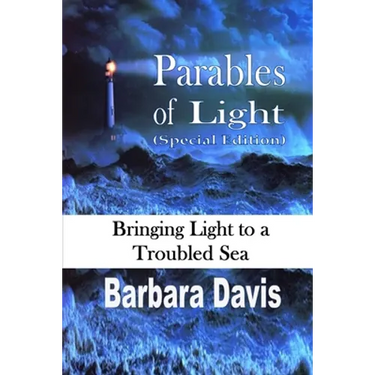 Parables of Light: Bringing Light to a Troubled Sea