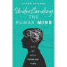 Understanding the Human Mind: Why we need thinking time
