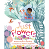 Just Flowers