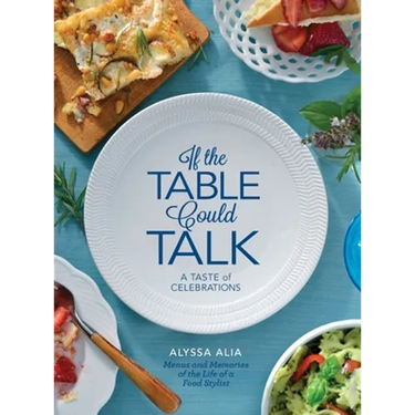 If the Table Could Talk- A Taste of Celebrations