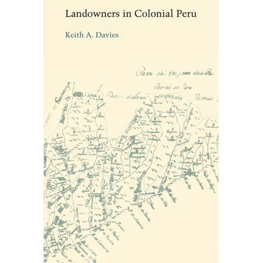 Landowners in Colonial Peru