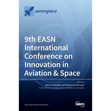 9th EASN International Conference on Innovation in Aviation & Space