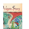 A Dragon Story