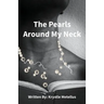 The Pearls Around My Neck