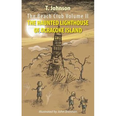 The Beach Club Volume Two: The Haunted Lighthouse of Ocracoke Island