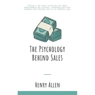 The Psychology Behind Sales