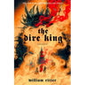 The Dire King: A Jackaby Novel