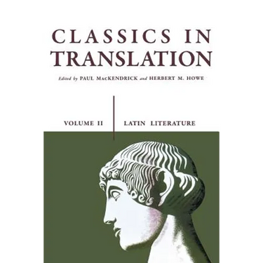 Classics in Translation, Volume II: Latin Literature