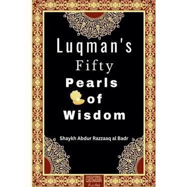 Luqman's Fifty Pearls of Wisdom