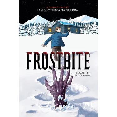 Frostbite: A Graphic Novel