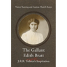 The Gallant Edith Bratt: J.R.R. Tolkien's Inspiration