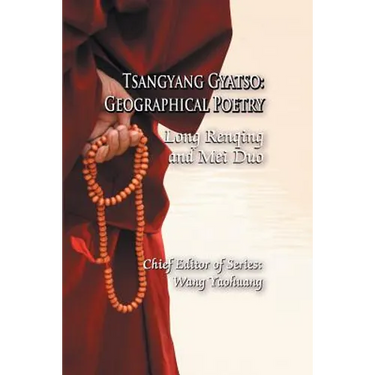 Tsangyang Gyatso: Geographical Poetry