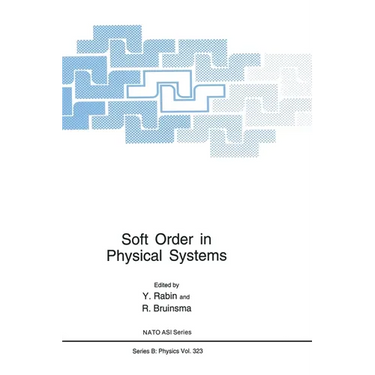 Soft Order in Physical Systems