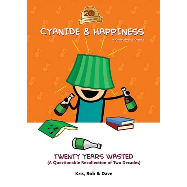 Cyanide & Happiness: Twenty Years Wasted