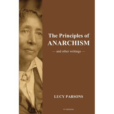 The Principles of Anarchism: And other writings (Easy to Read Layout)