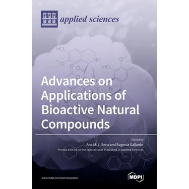 Advances on Applications of Bioactive Natural Compounds
