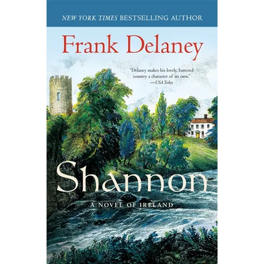 Shannon: A Novel of Ireland