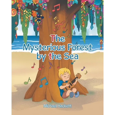 The Mysterious Forest by the Sea