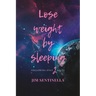 Lose weight by sleeping: Following only 2 rules