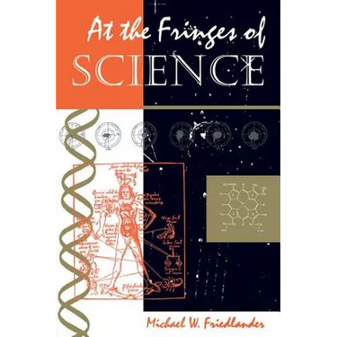 At The Fringes Of Science