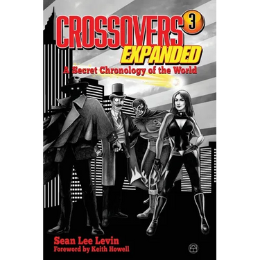 Crossovers Expanded Volume 3
