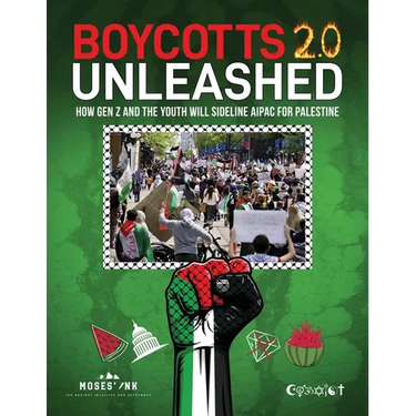 Boycotts 2.0 Unleashed: How Gen Z And The Youth Will Sideline AIPAC For Palestine