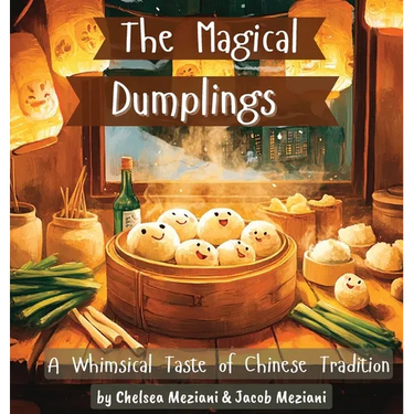 The Magical Dumplings: A Whimsical Taste of Chinese Tradition